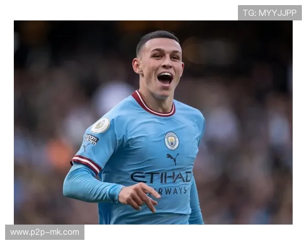 福登当选曼城月最佳，本土青训核心作用凸显