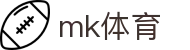 mk体育 - P2P点对点 | 高效体育直播网络